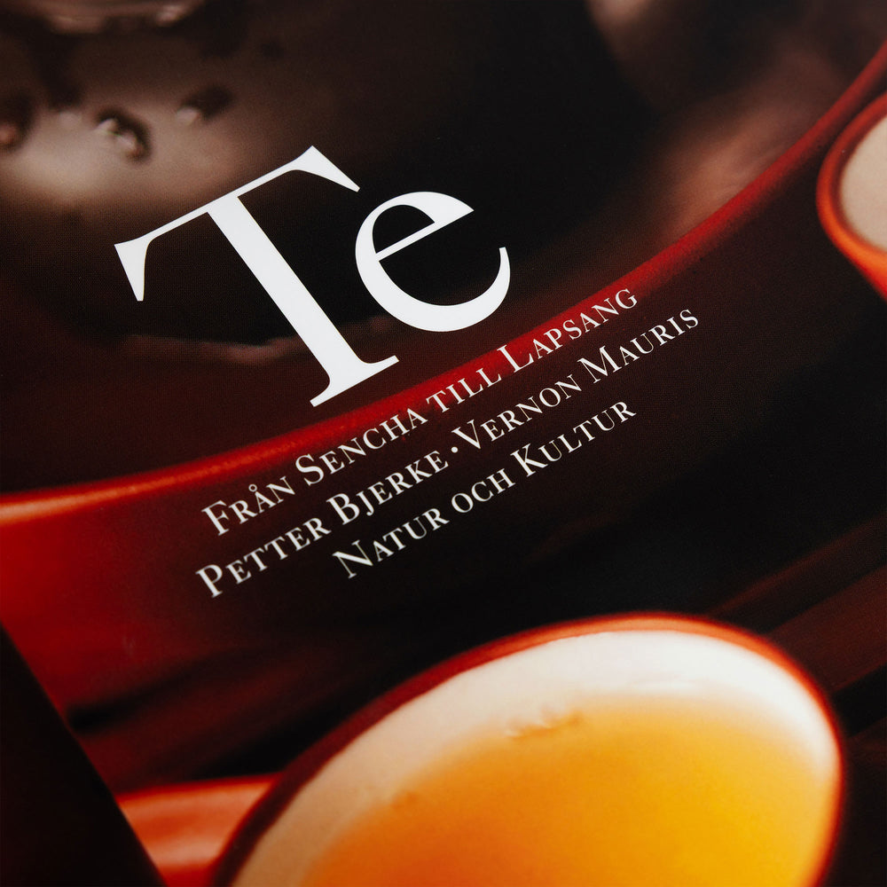 Te – från Sencha till Lapsang Tebok